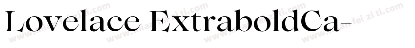 Lovelace ExtraboldCa字体转换